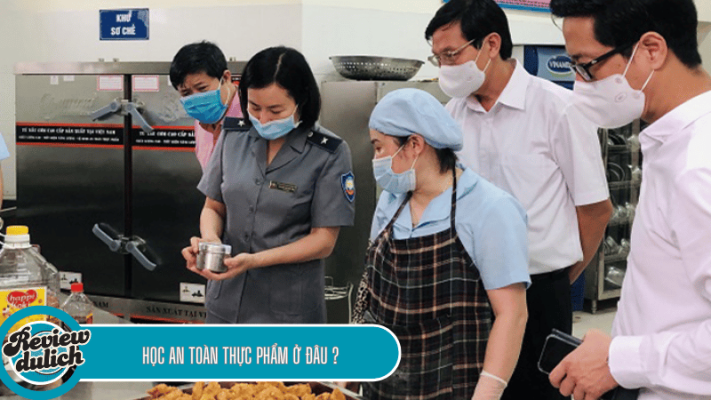 Học an toàn thực phẩm ở đâu