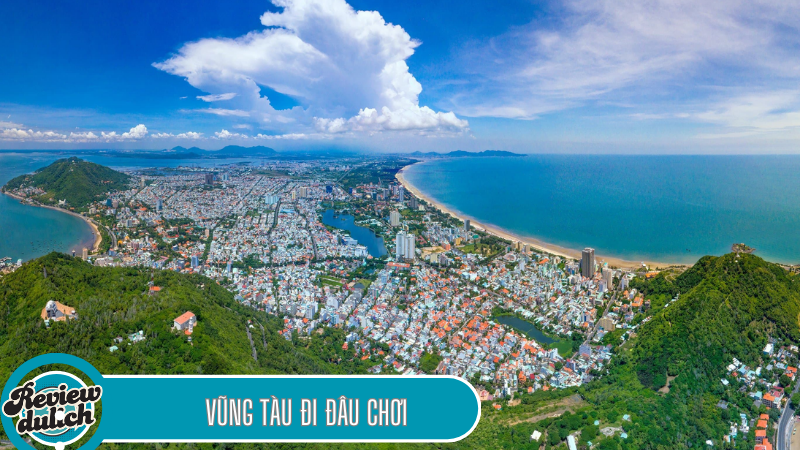 nên đi đâu chơi ở vũng tàu