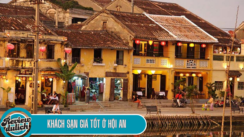 khách sạn giá tốt ở hội an