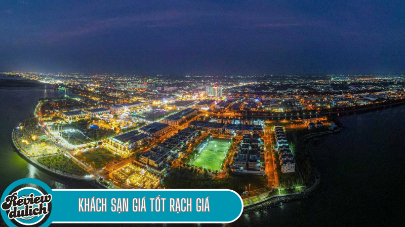 khách sạn giá tốt Rạch Giá