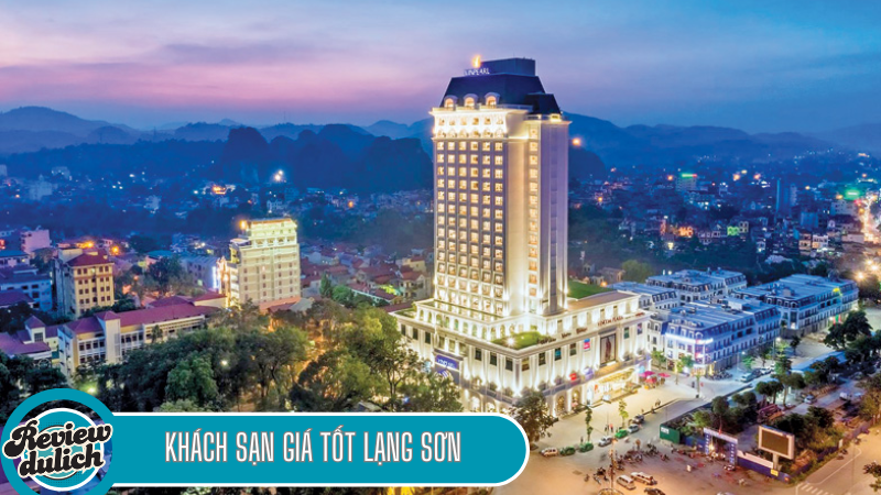 khách sạn giá tốt Lạng Sơn